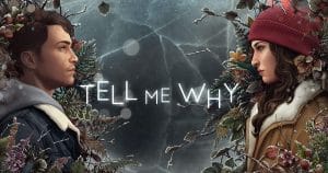 รีบเลย! Tell Me Why เกมแนวผจญภัยกำลังแจกฟรีบน Steam