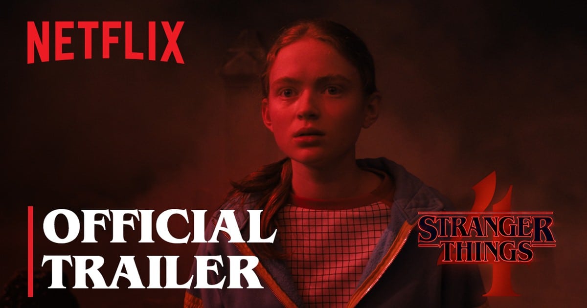 Netflix ปล่อยตัวอย่าง Stranger Things 4 Vol 2