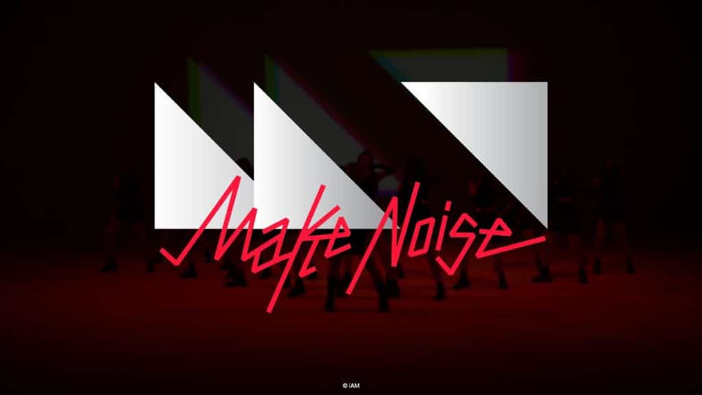 Make Noise