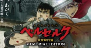 Berserk: The Golden Age Arc ปล่อยภาพวิชวลและ PV ใหม่ เตรียมฉายวันที่ 1 ตุลาคมนี้!
