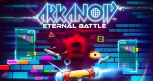 Arkanoid: Eternal Battle