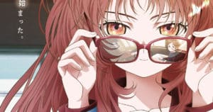 The Girl I Like Forgot Her Glasses ปล่อย PV ใหม่ ฉายกรกฎาคมนี้
