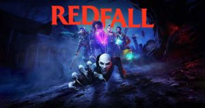 Redfall Preview