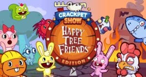 [KEY ART] The Crackpet Show_ Happy Tree Friends Edition