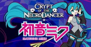 Crypt-of-the-NecroDancer_Miku_cover-001