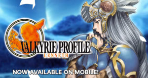 ValkyrieProfile-Lenneth-Launch-Mobile- CrunchyrollGameVault-TB
